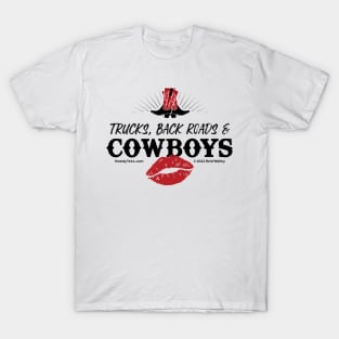 Cowgirls Love Trucks, Back Roads & Cowboys T-Shirt